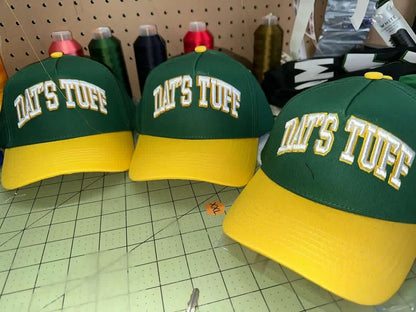Dat’s Tuff Baseball Hats