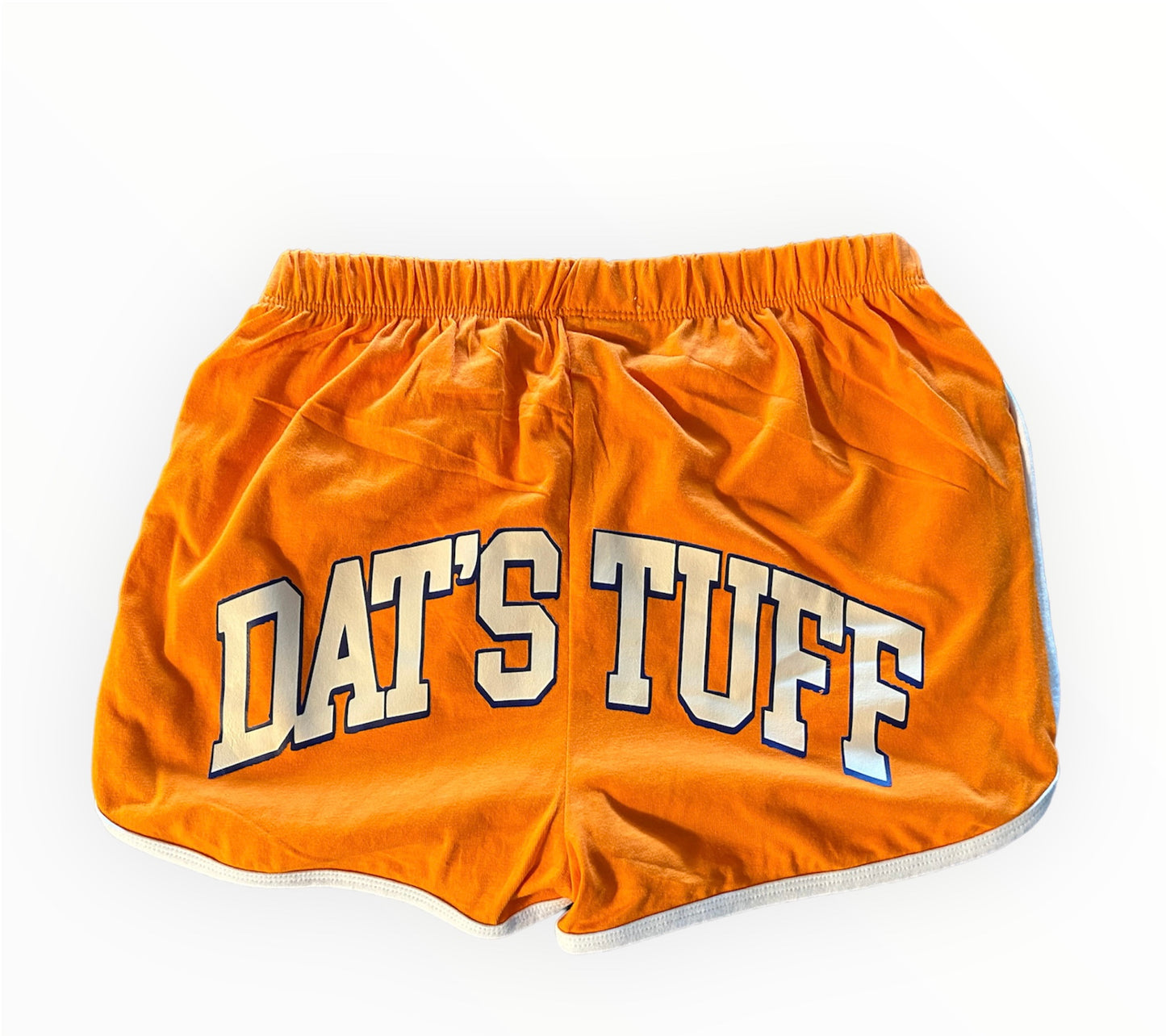 Dat’s Tuff Waist Shorts