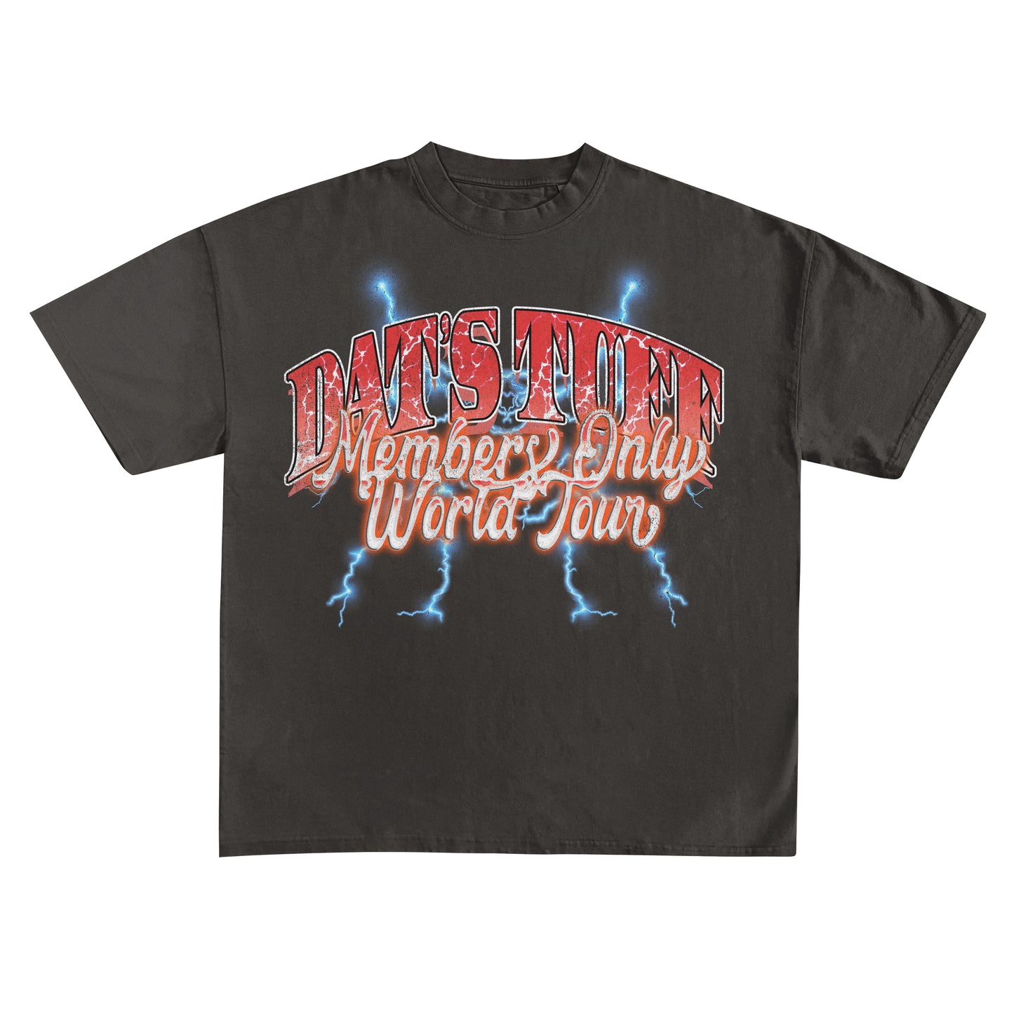 Dat's Tuff Tour Tee