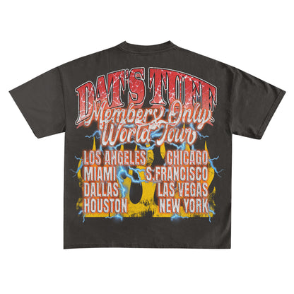 Dat's Tuff Tour Tee